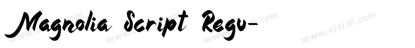 Magnolia Script Regu字体转换